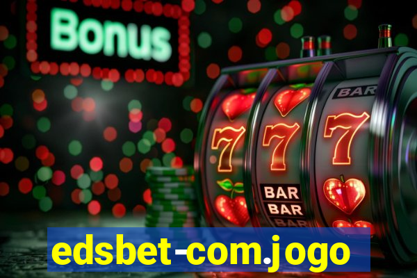 edsbet-com.jogos.app