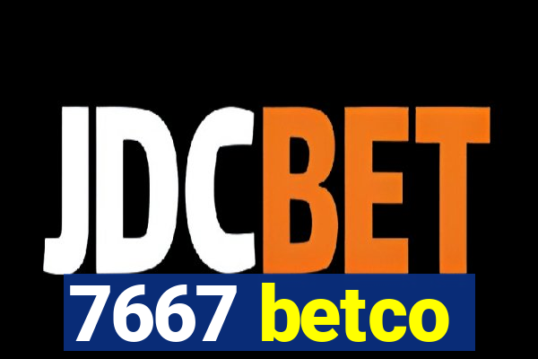 7667 betco