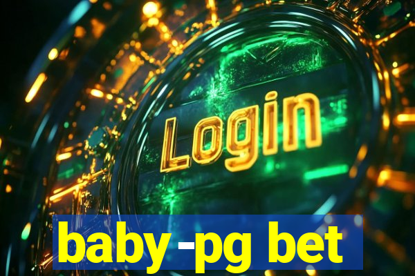 baby-pg bet