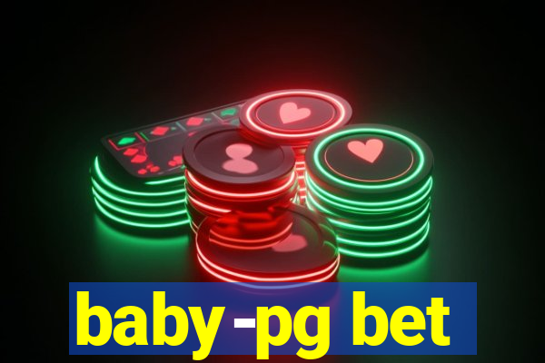 baby-pg bet