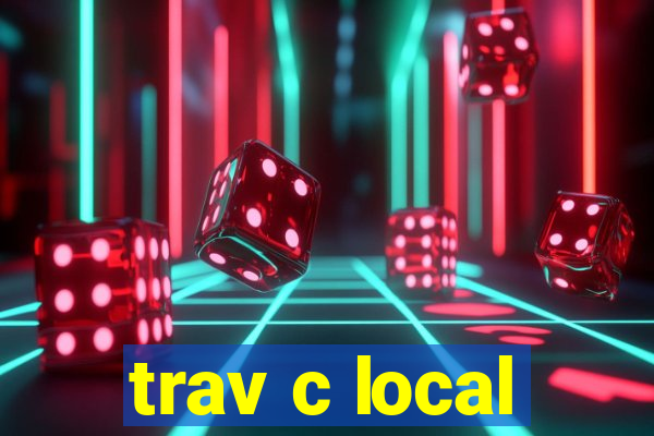 trav c local