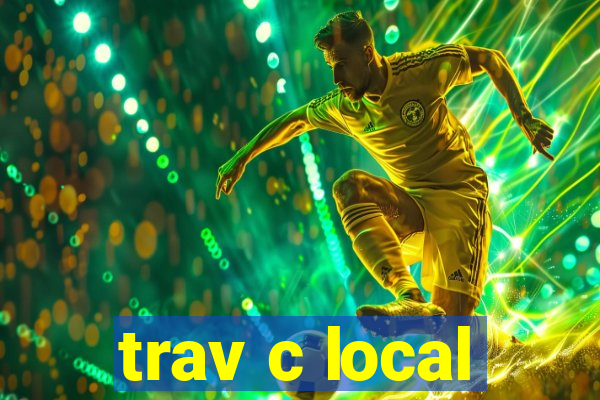 trav c local