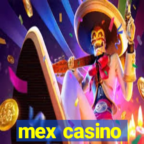 mex casino