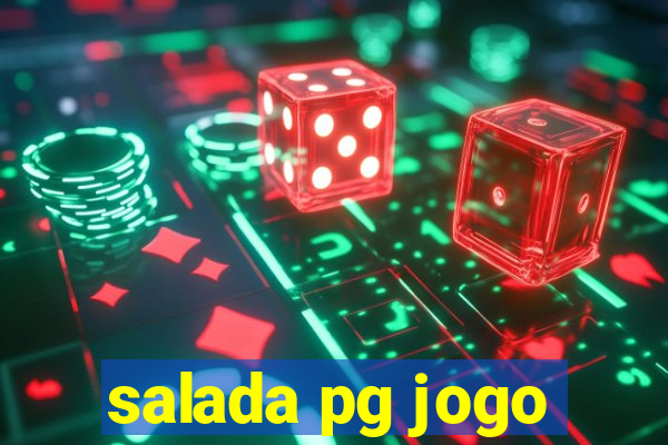 salada pg jogo