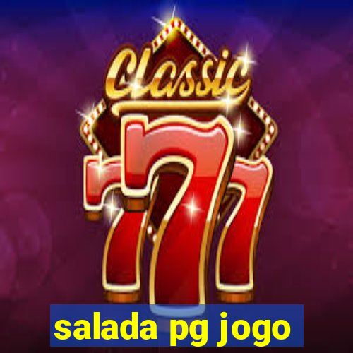 salada pg jogo