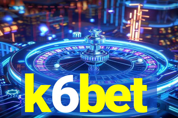 k6bet