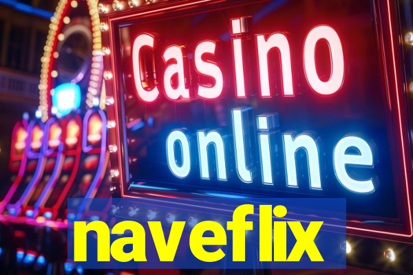 naveflix