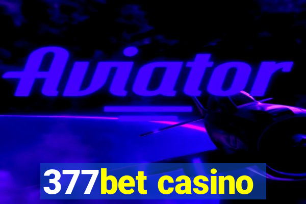 377bet casino