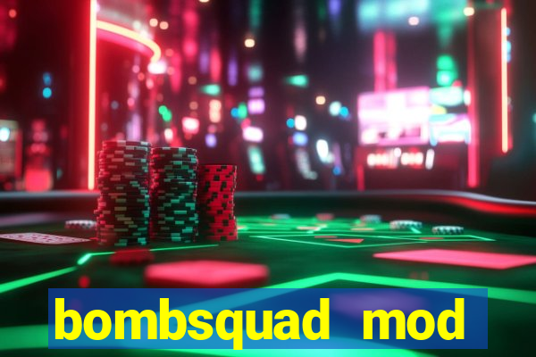 bombsquad mod manager download