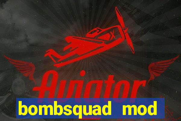 bombsquad mod manager download