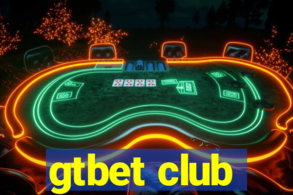 gtbet club