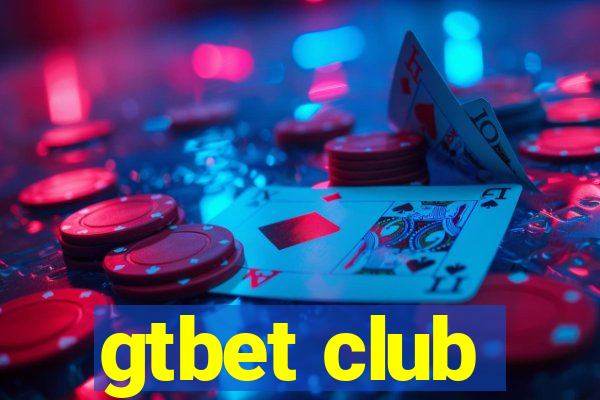 gtbet club