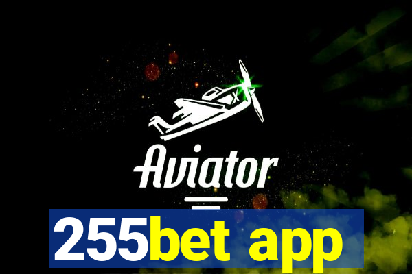 255bet app