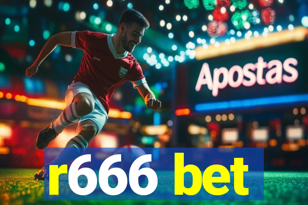 r666 bet