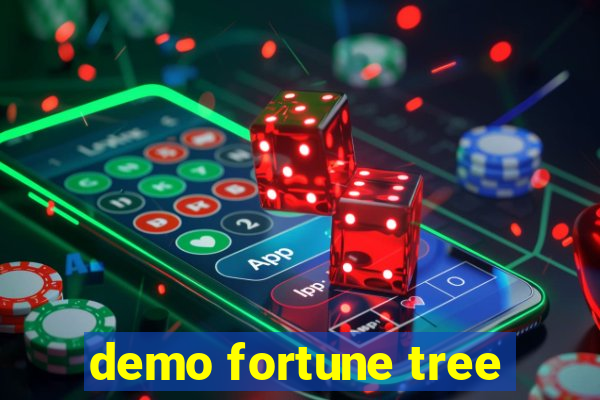 demo fortune tree