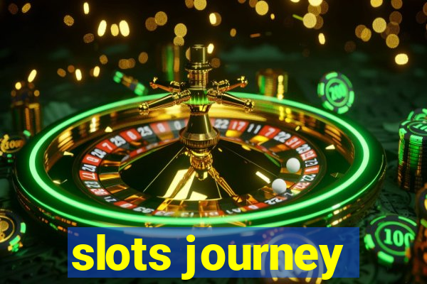 slots journey