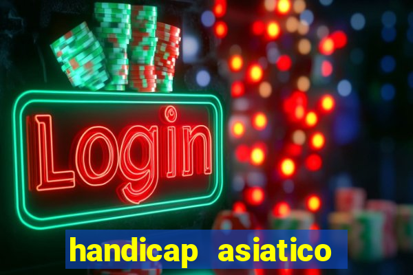 handicap asiatico 0.0 0.5