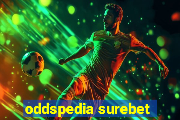 oddspedia surebet