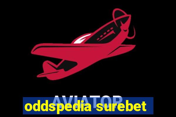 oddspedia surebet