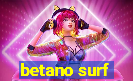 betano surf