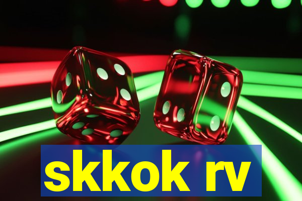 skkok rv