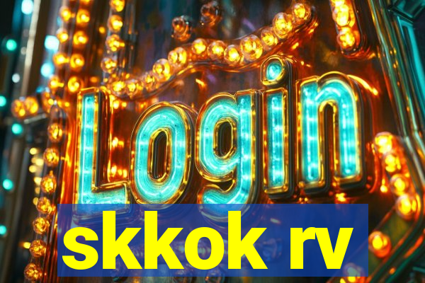 skkok rv