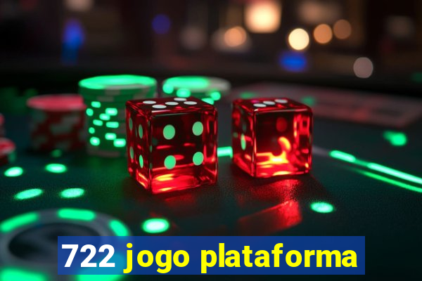 722 jogo plataforma