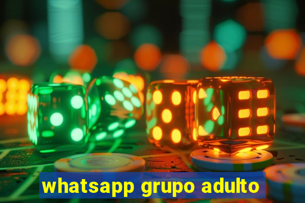 whatsapp grupo adulto