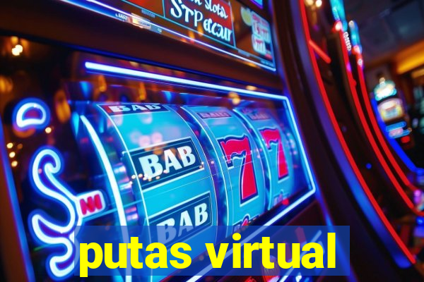 putas virtual