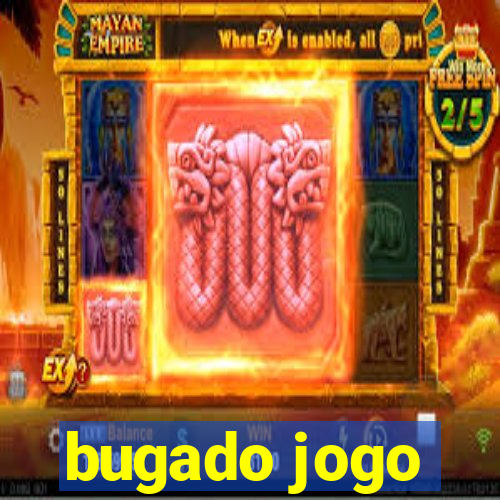 bugado jogo