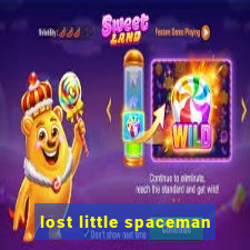 lost little spaceman