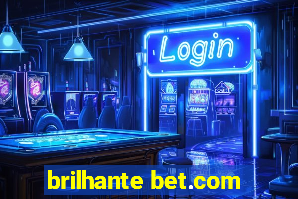 brilhante bet.com