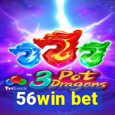 56win bet