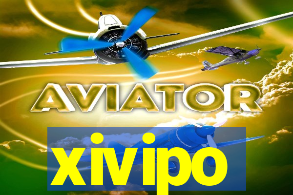 xivipo