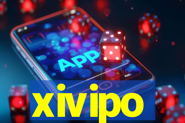 xivipo