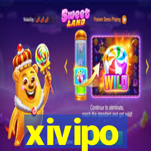 xivipo