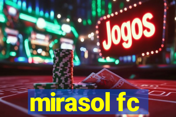 mirasol fc