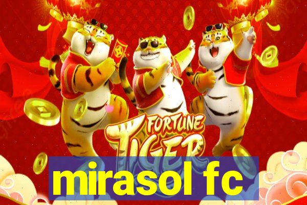 mirasol fc