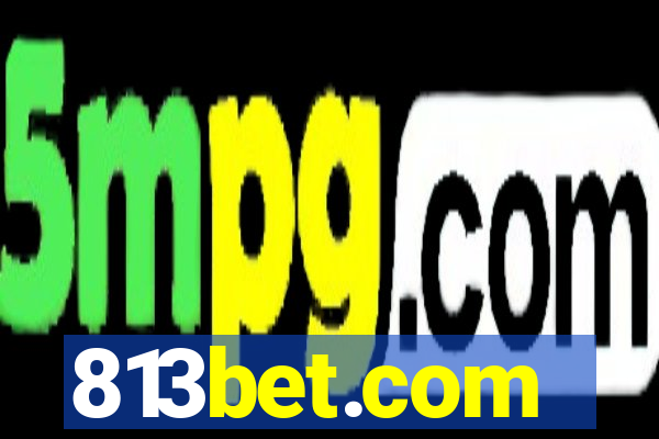 813bet.com