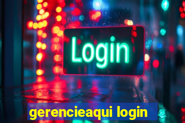 gerencieaqui login