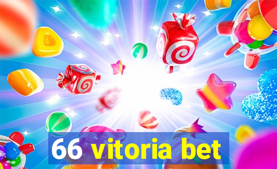 66 vitoria bet