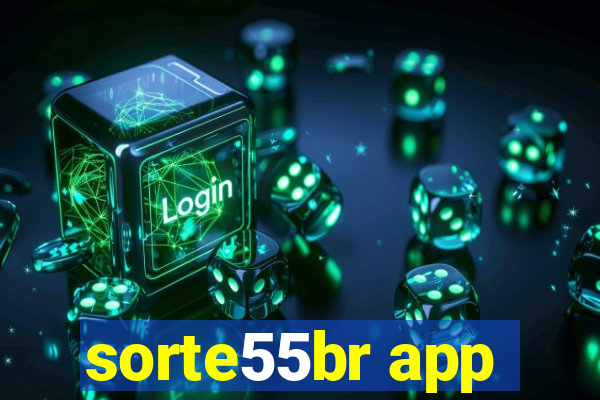 sorte55br app