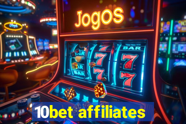 10bet affiliates