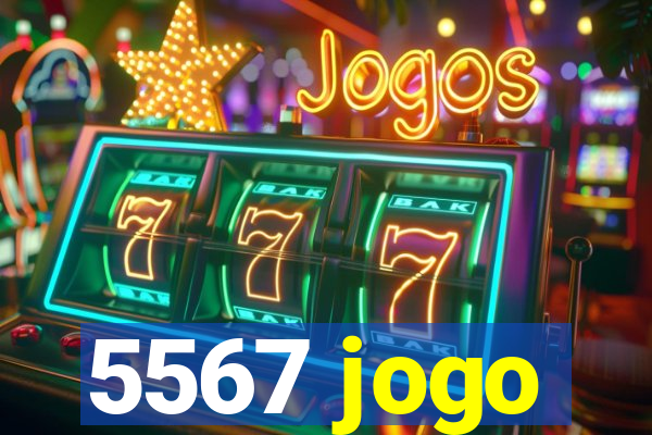 5567 jogo