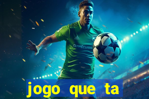 jogo que ta pagando na betano