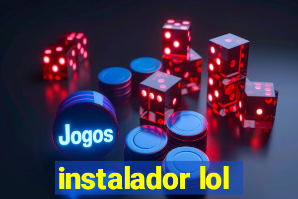 instalador lol