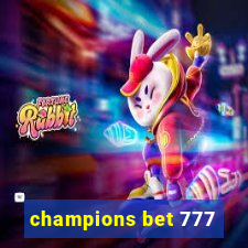 champions bet 777