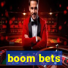 boom bets