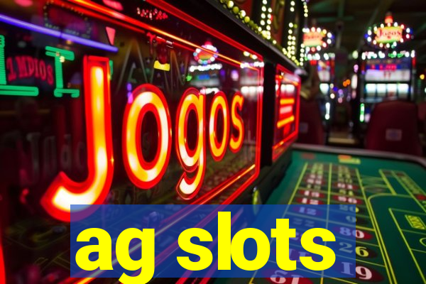 ag slots