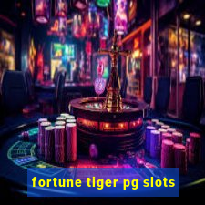 fortune tiger pg slots